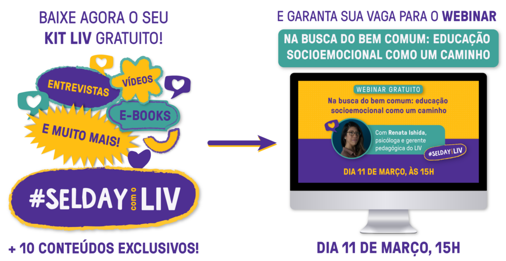 SEL DAY COM LIV: Participe do movimento global pela educação socioemocional -LIV Inteligência de Vida
