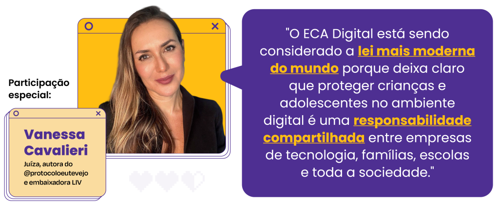 ECA Digital: Proteger na era digital é uma responsabilidade compartilhada -LIV Inteligência de Vida