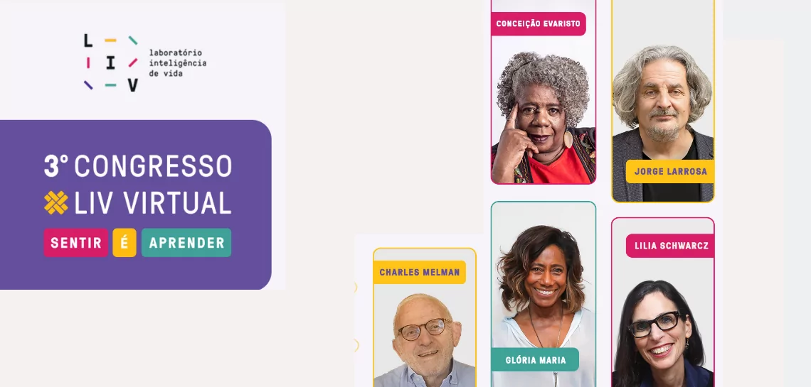 Vem aí, 3° Congresso LIV Virtual: Sentir é Aprender!