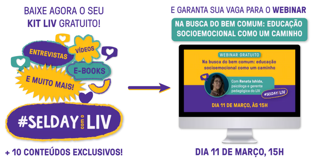 SEL DAY COM LIV: Participe do movimento global pela educação socioemocional -LIV Inteligência de Vida